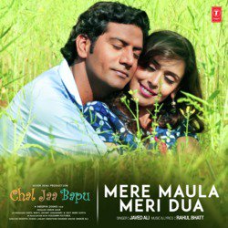 Mere Maula Meri Dua (From &quot;Chal Jaa Bapu&quot;)-CgAbdSFHGnk