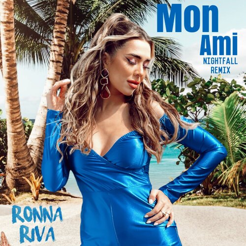 Mon ami (Nightfall Remix)