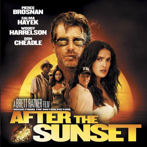 Music From The Motion Picture After The Sunset