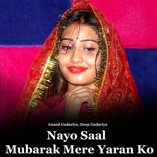 Nayo Saal Mubarak Mere Yaran Ko