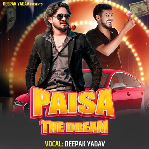 Paisa The Dream