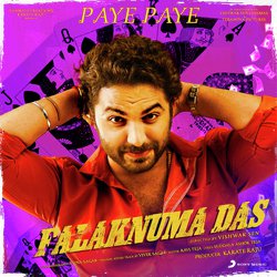 Paye Paye (From &quot;Falaknuma Das&quot;)-SDE-YDFXZno