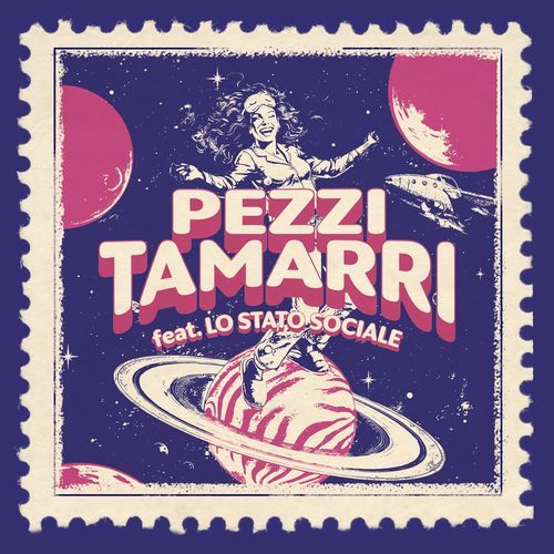 Pezzi Tamarri (feat. Lo Stato Sociale) cover art