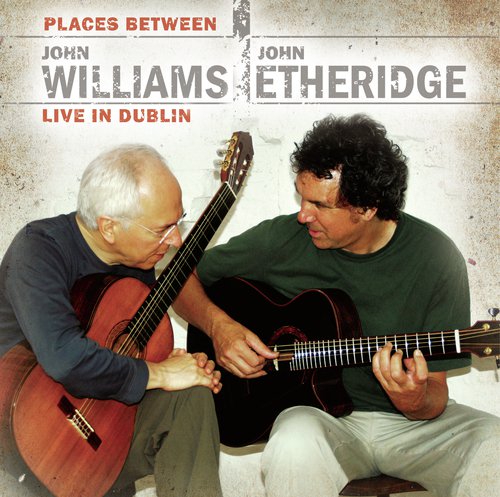 Places Between - John Williams & John Etheridge Live in Dublin_poster_image