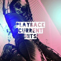 Playback Current Hits