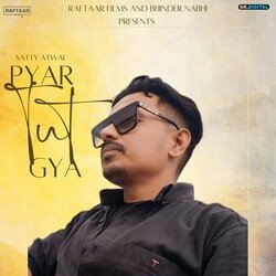 Pyar Tut Gya-FFtdRSNmXAU