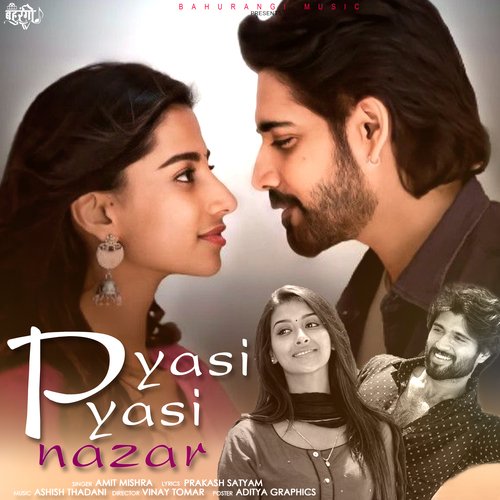 Pyasi Pyasi Nazar (Hindi)