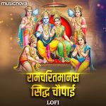 Ramcharitmanas - Siddh Chaupaiyan Lofi