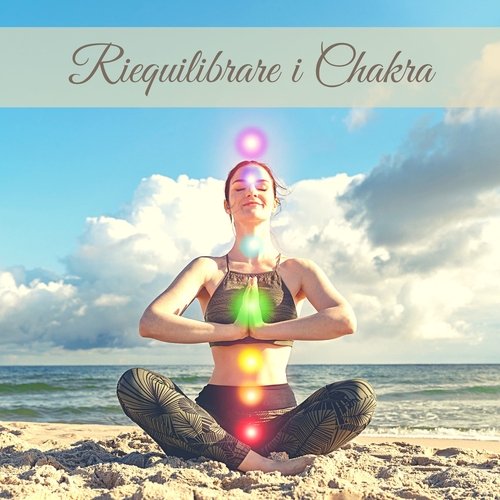 Riequilibrare i Chakra - Musica per Cristalloterapia