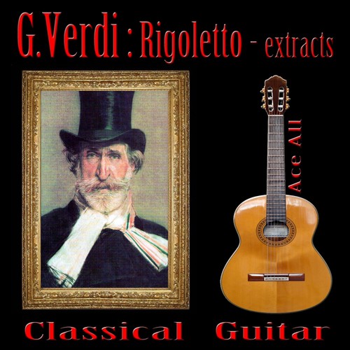 Rigoletto (Classical Guitar)