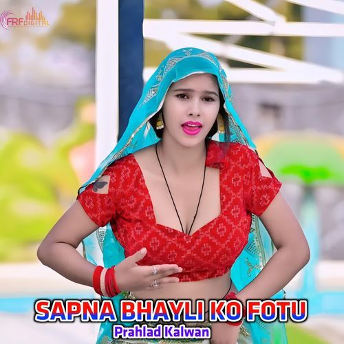 SAPNA BHAYLI KO FOTU