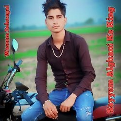 Sayyum Alghani Ke King (Mewati)