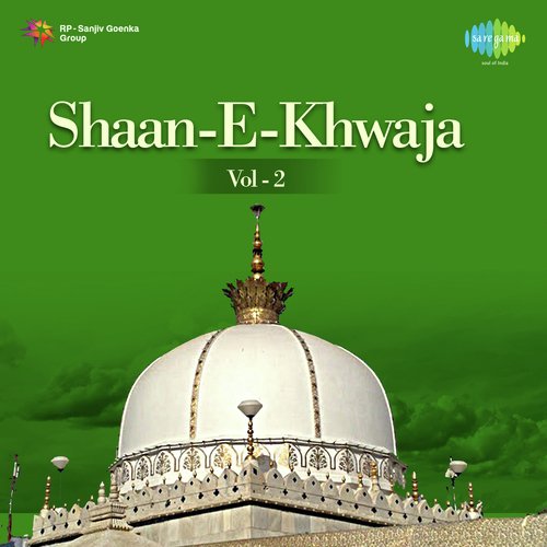Khwaja Hindalwali Ho Nigah - E - Karam