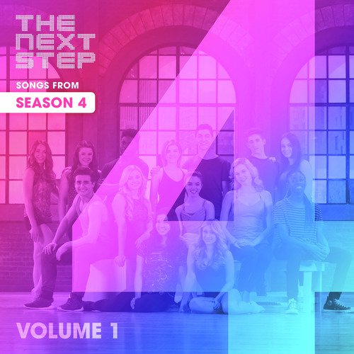 Songs from The Next Step: Season 4 Volume 1