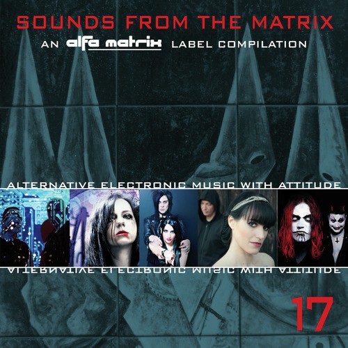 Sounds from the Matrix 017