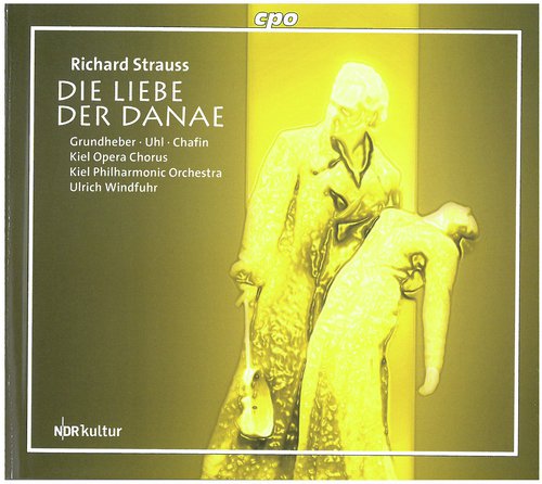 Strauss: Die Liebe der Danae, Op. 83, TrV 278