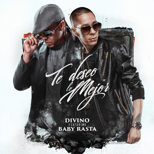 Te Deseo Lo Mejor (feat. Baby Rasta)_poster_image