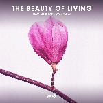 The Beauty Of Living