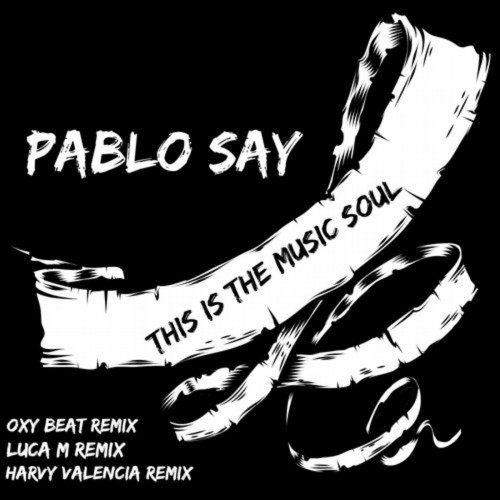 This Is The Music Soul (Harvy Valencia Remix) cover art
