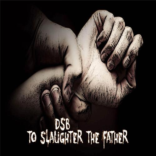 To Slaughter the Father_poster_image