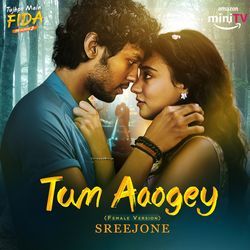 Tum Aaogey (From &quot;Tujhpe Main Fida&quot;) [Female Version]-HSwZWz5SU3A