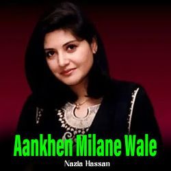 Aankhen Milane Wale-NzosQRVIZ2I