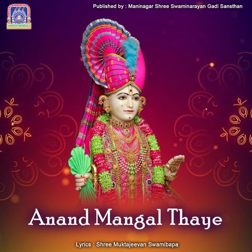 Anand Mangal Thaye