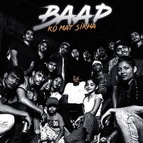 Baap Ko Mat Sikha