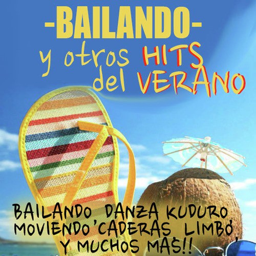 Bailando y Otros Hits del Verano