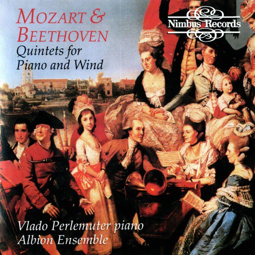 Beethoven &amp; Mozart: Quintets and Wind