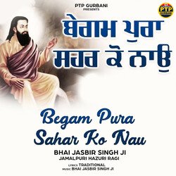 Begam Pura Sahar Ko Nau-BREYAUFyZGM