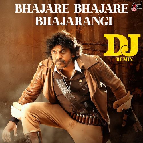 Bhajare Bhajare Bhajarangi (DJ Remix)