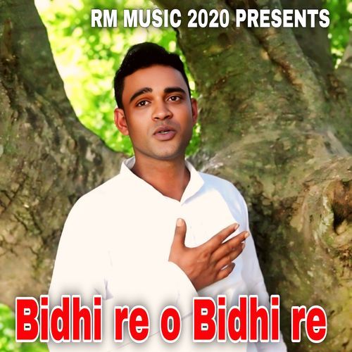 Bidhi re o Bidhi re