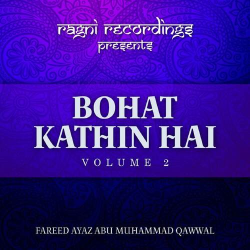 Bohat Kathin Hai, Vol. 2