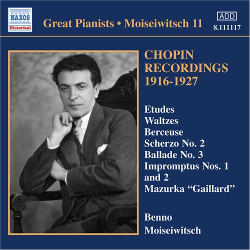 Chopin: Piano Works (Moiseiwitsch, Vol. 11) (1916-1927)