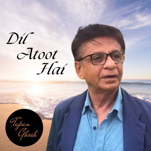 Dil Atoot Hai