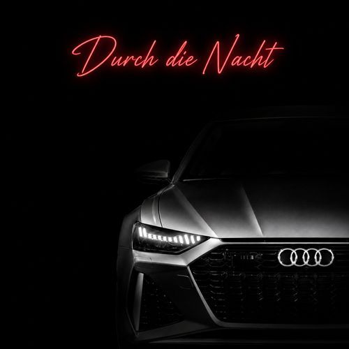 Durch die Nacht