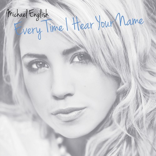 Every Time I Hear Your Name