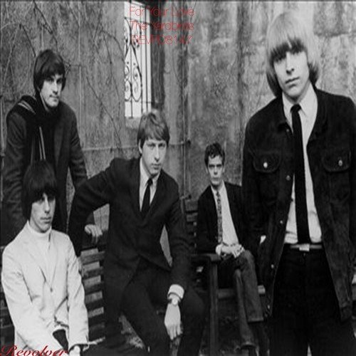 The Yardbirds - For Your Love Lyrics