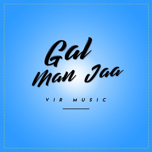 Gal Man Jaa_poster_image