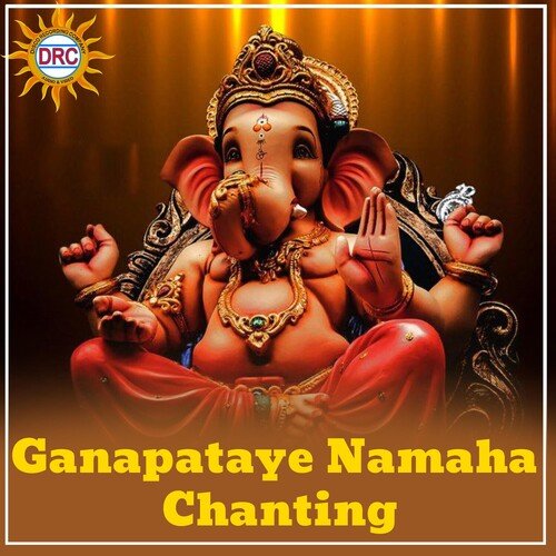 Ganapataye Namaha Chanting