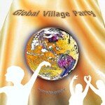 Global Village Party