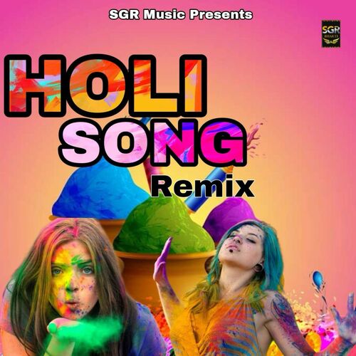 Holi Song (Remix)
