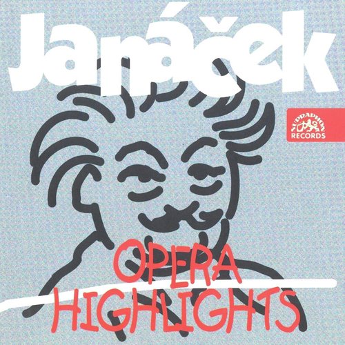 Janáček: Opera Highlights