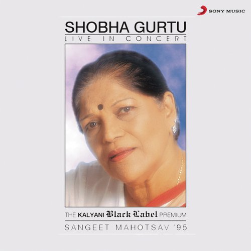 Live in Concert - Shobha Gurtu