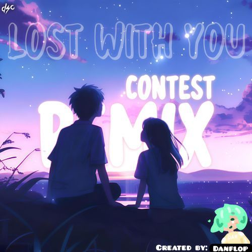 Lost With You (Mistls Remix)