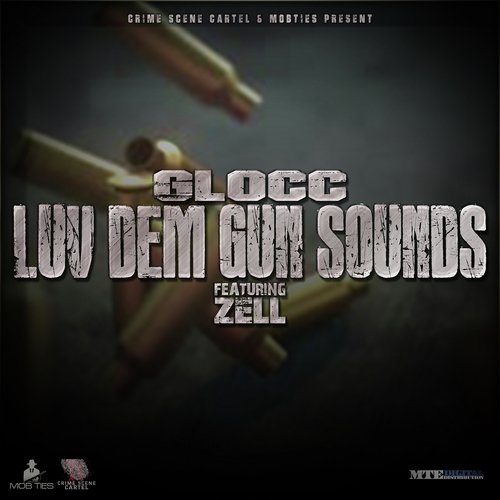 Luv Dem Gun Sounds