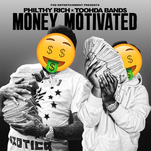 Money Motivated