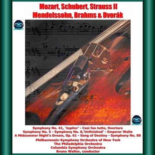 Mozart, schubert, j. Strauss II, mendelssohn, brahms & dvorák: symphony no. 41, 'jupiter' - symphony no. 5 - symphony no. 8, 'unfinished' - emperor waltz - a midsummer night's dream - song of destiny - symphony no. 8