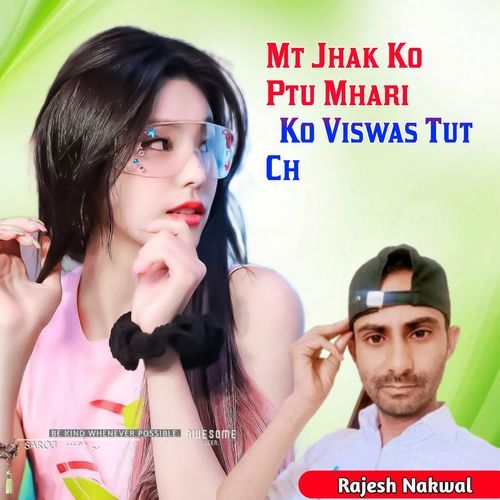 Mt Jhak Ko Ptu Mhari Ko Viswas Tut Ch